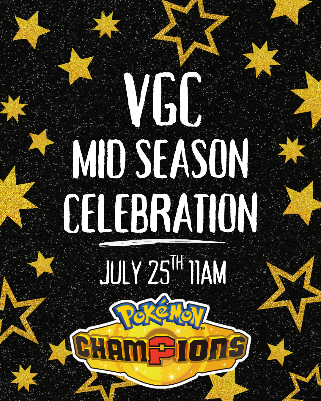 Pokemon VGC Mid Season Celebration July 25th 11am