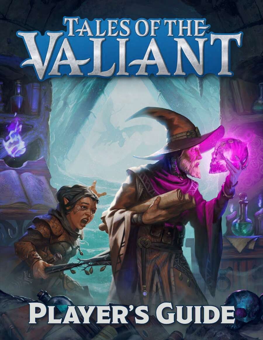 Tales of the Valiant: Players Guide