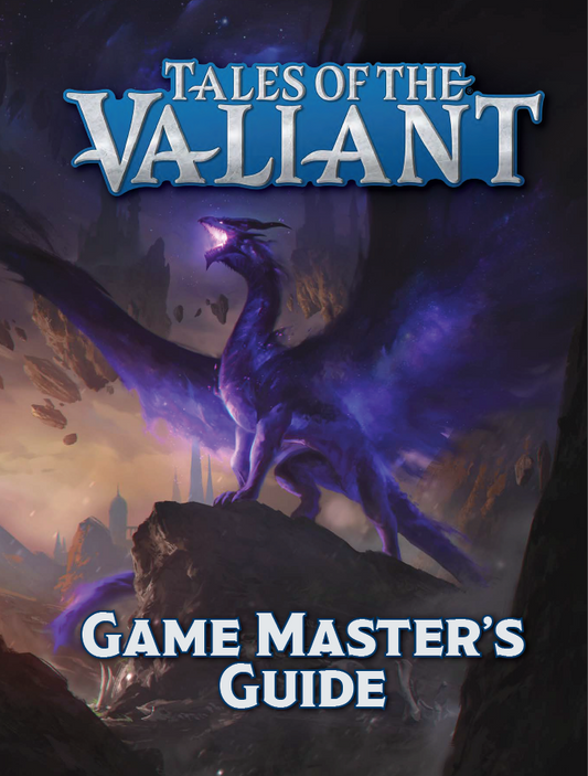 Tales of the Valiant: Game Master's Guide