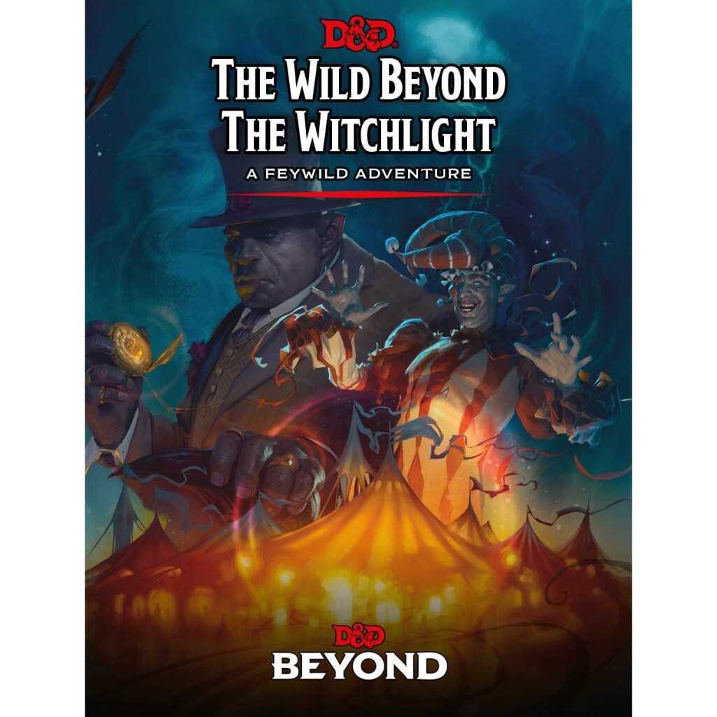 Dungeons & Dragons The Wild Beyond the Witchlight