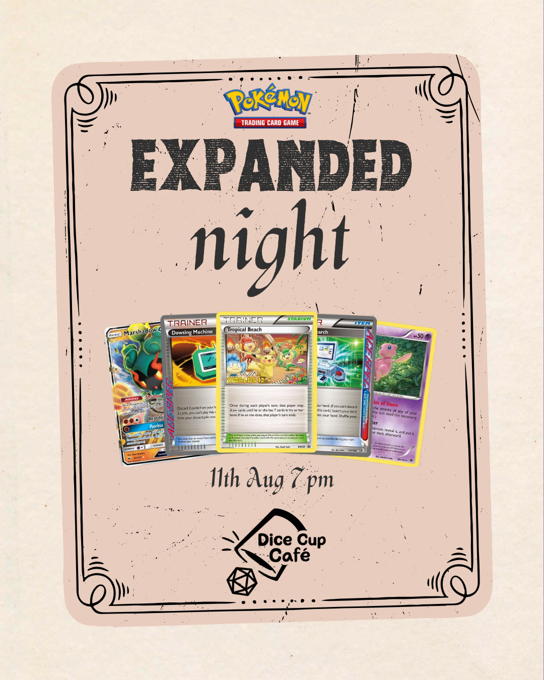 Pokemon TCG Expanded Tournament 11th Aug 7pm
