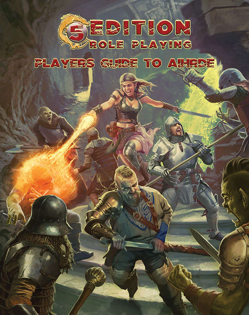 Players Guide to Aihrde: 5th Edition